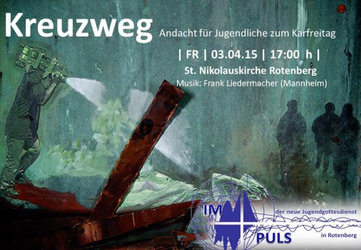 IMPULS-Jugendkreuzweg am Karfreitag